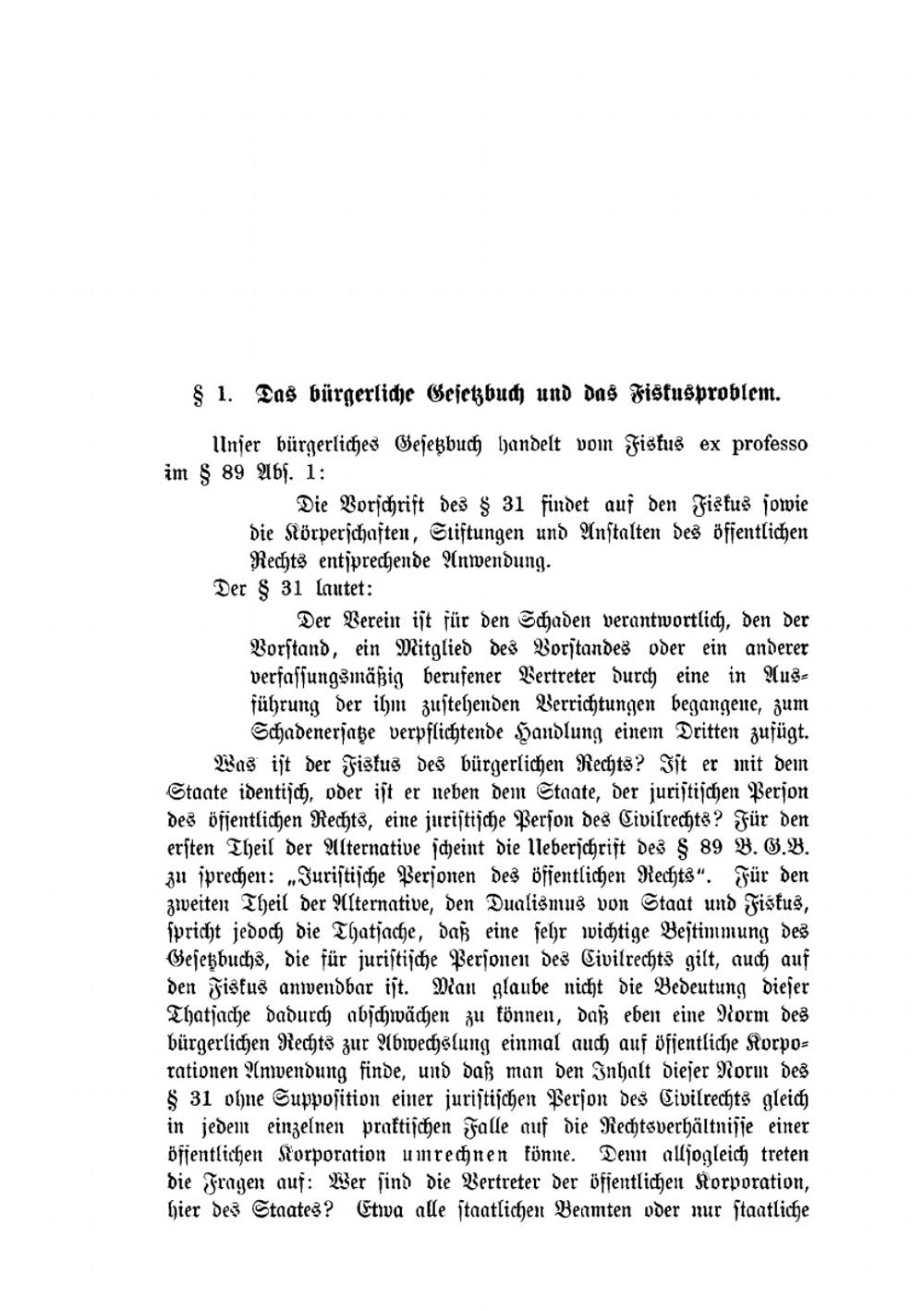 Die Rechtliche Stellung Des Fiskus Im Bürgerlichen Gesetzbuche. Eine Studie Im Grenzgebiete Des Privat- Und Öffentlichen Rechts | Julius Hatschek