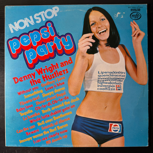 Denny Wright And The Hustlers ‎– Non Stop Pepsi Party (Англия 1974г.)
