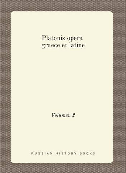 Platonis opera graece et latine. Volumen 2 | Plato