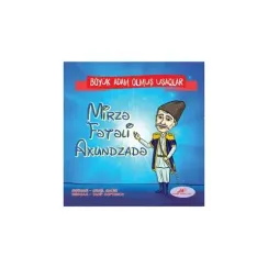 Mirzə Fətəli Axundzadə böyük adam olmuş