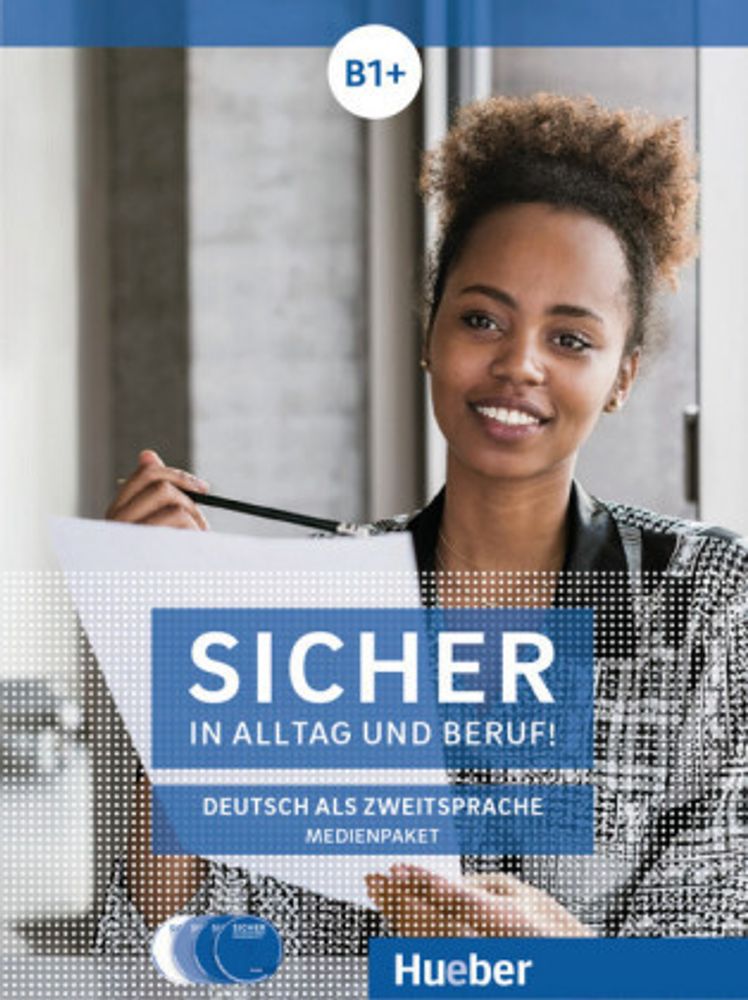 Sicher in Alltag und Beruf B1+! Medienpaket CDs+DVD