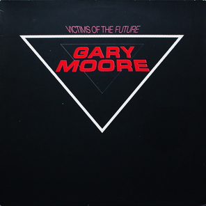 Gary Moore / Victims Of The Future (LP)