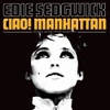 Виниловая пластинка Ciao! Manhattan Soundtrack