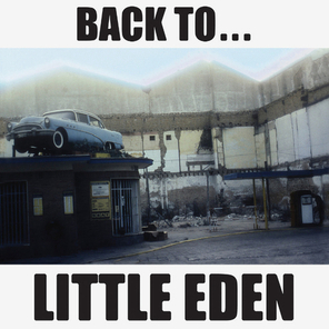 Little Eden / Back To ...Little Eden (LP)