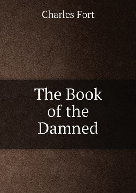 The Book of the Damned | Charles Fort