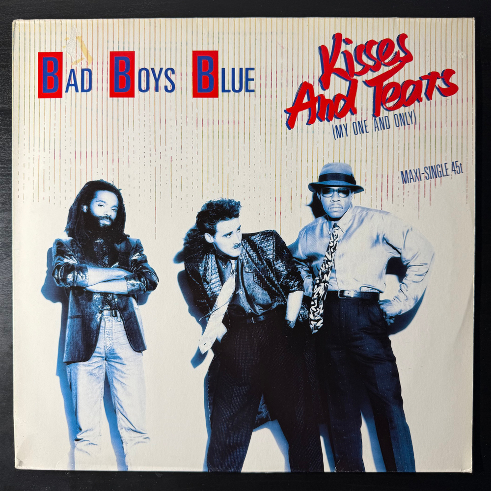 Bad Boys Blue ‎– Kisses And Tears (Европа 1986г.) 12", 45 RPM
