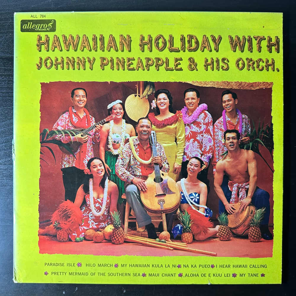 Johnny Pineapple & His Orch. ‎– Hawaiian Holiday With (Англия 1965г.)