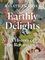 Earthly Delights: a New History of the Renaissance