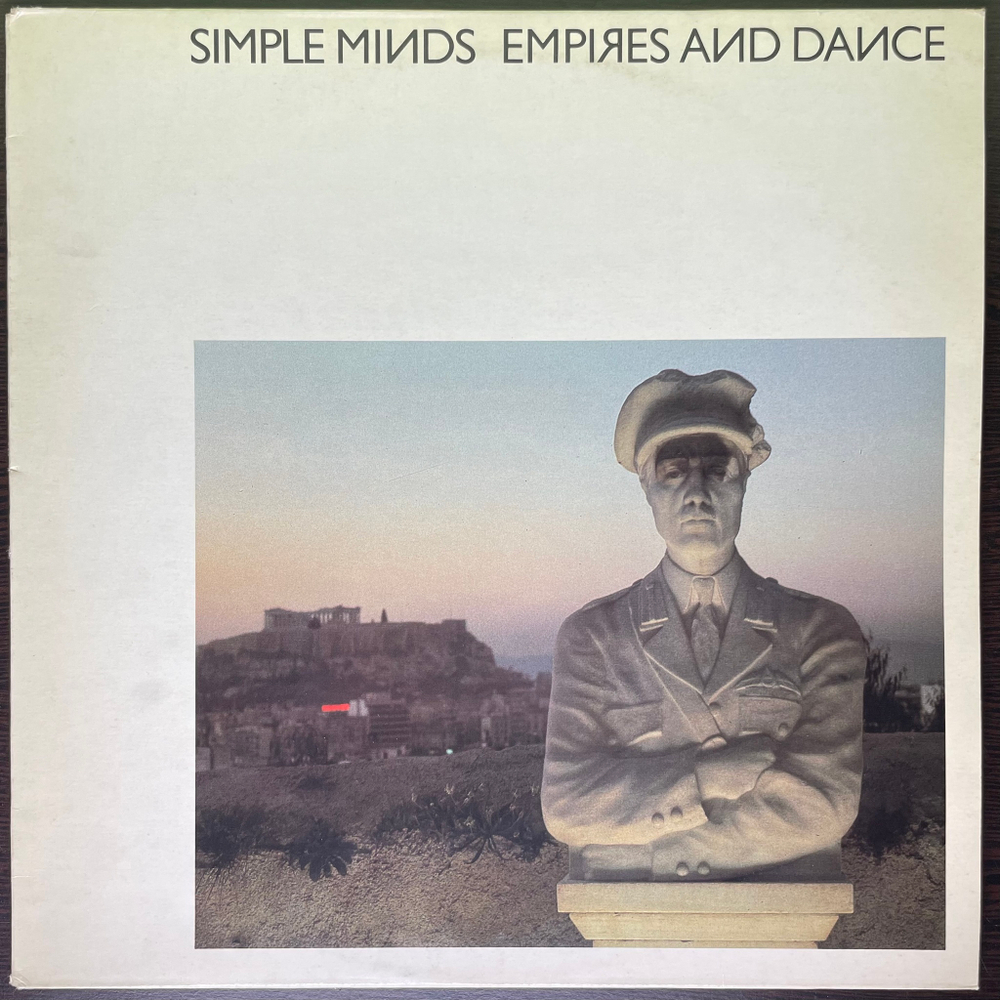 Simple Minds ‎– Empires And Dance (Англия 1982г.)