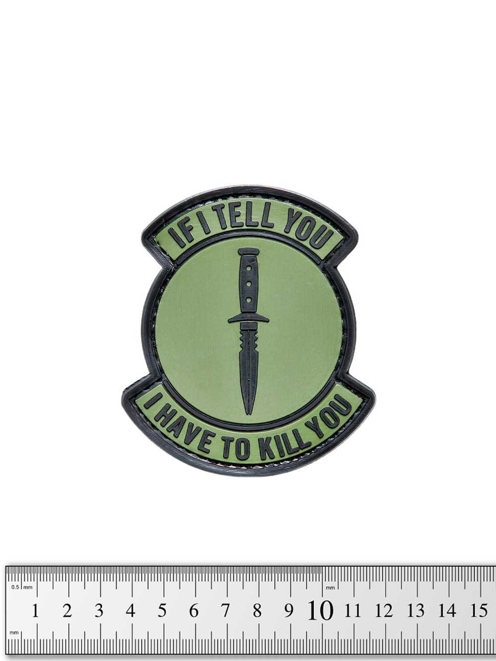 Шеврон If I Tell You, I Will Kill You 9х8 см PVC. Олива