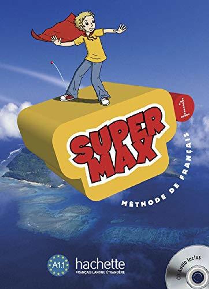 Super Max 1 Livre de l&#39;eleve + CD