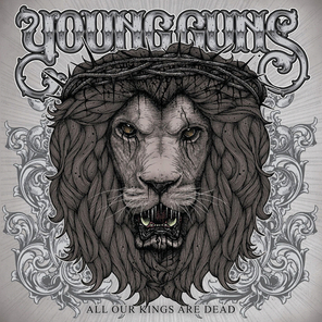 Young Guns / All Our Kings Are Dead (RU)(CD)