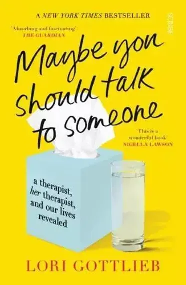 Maybe You Should Talk to Someone