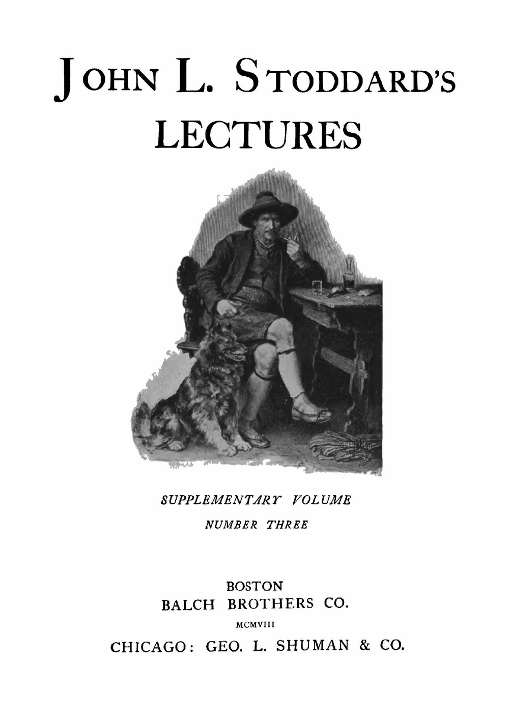 John L. Stoddard's Lectures. South Tyrol. Around Lake Garda. the Dolomites | John Lawson Stoddard