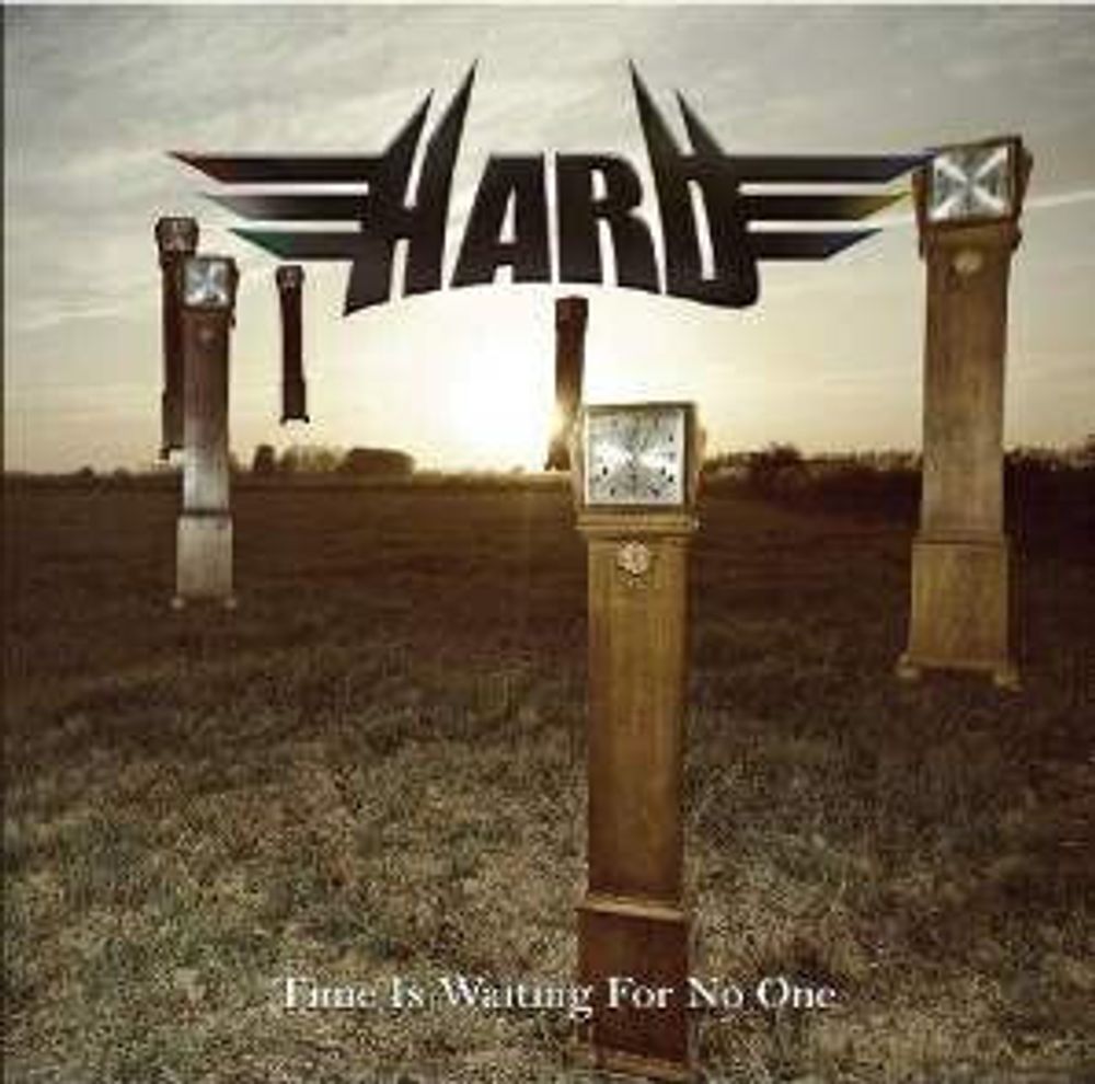 CD: Hard — «Time Is Waiting For No One​» (2010)