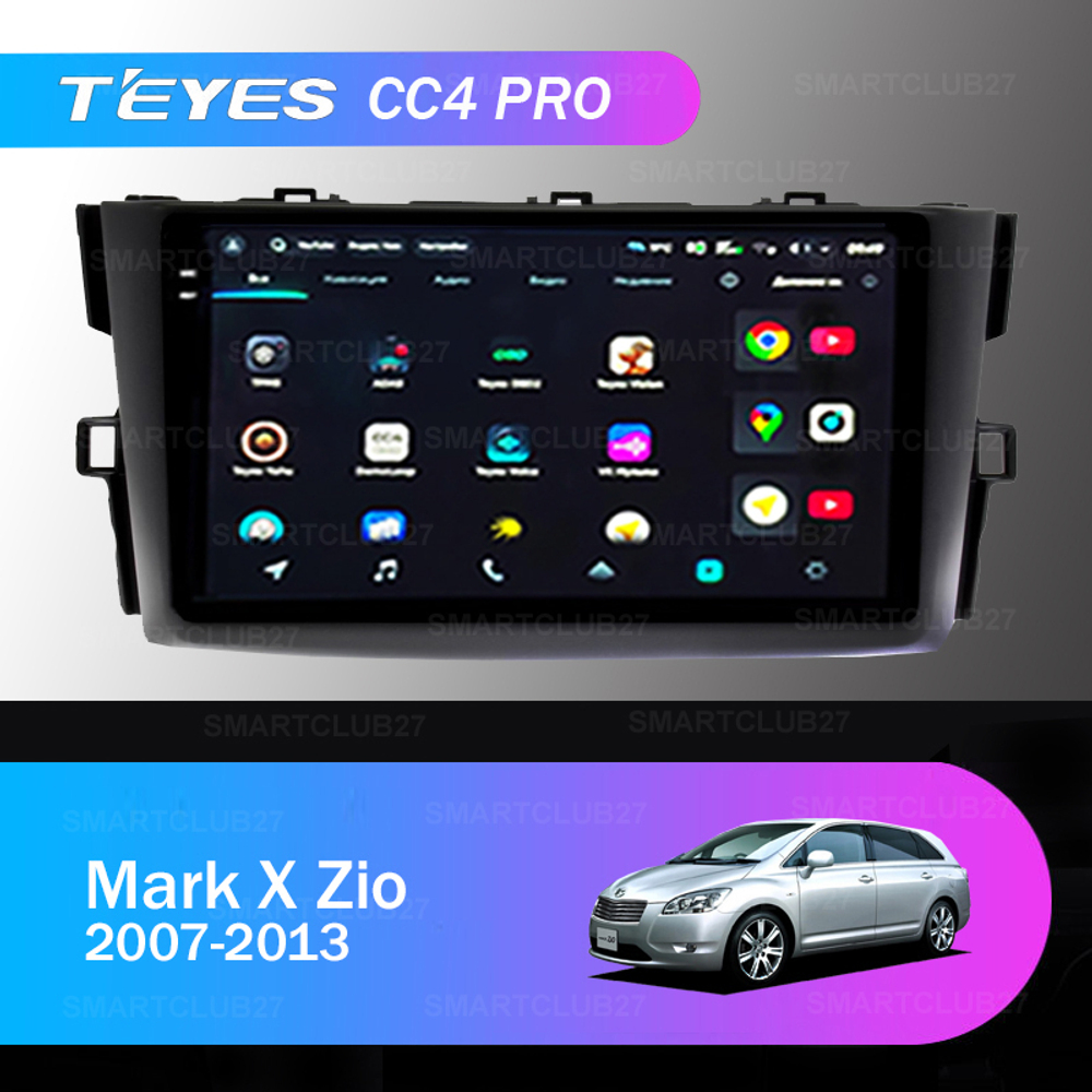 Teyes CC4 Pro 9" для Toyota Mark X Zio 2007-2013