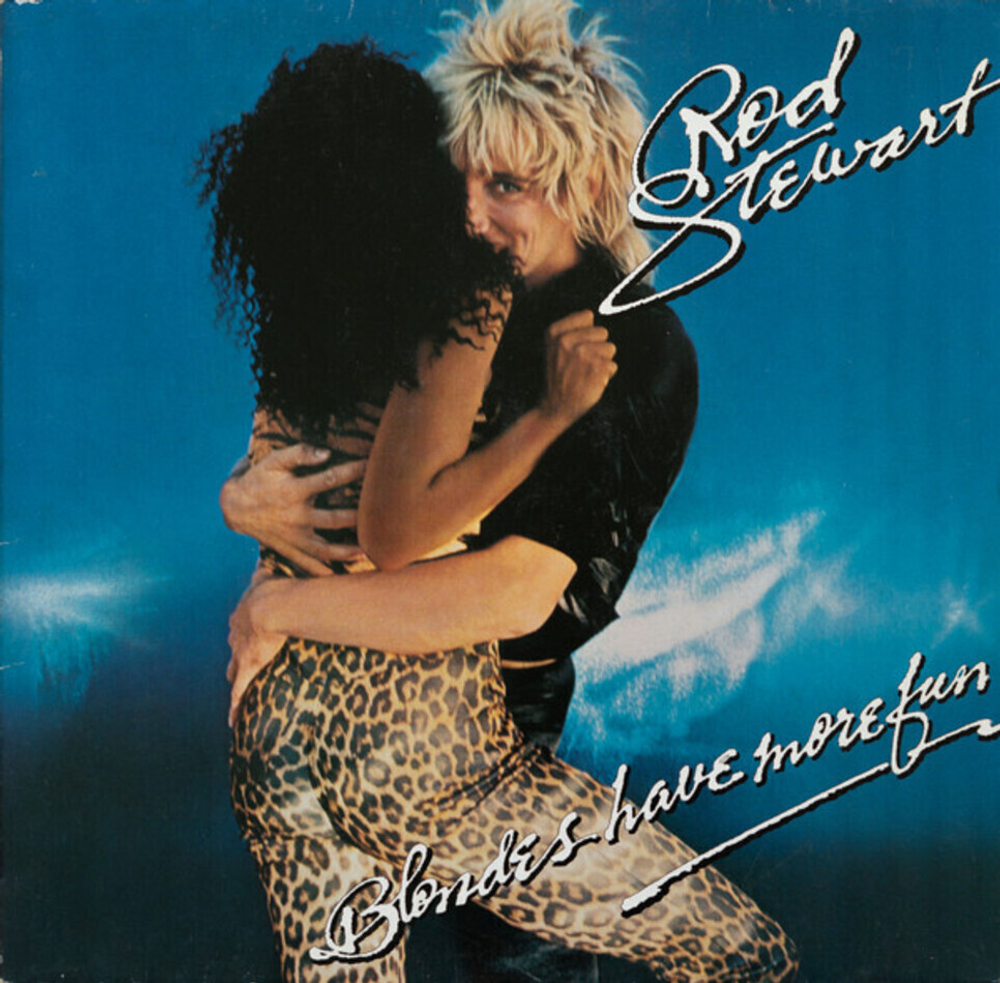 Rod Stewart / Blondes Have More Fun (LP)