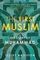 The First Muslim : The Story of Muhammad