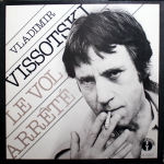 Vladimir Vissotski / Le Vol Arrêté (2LP)