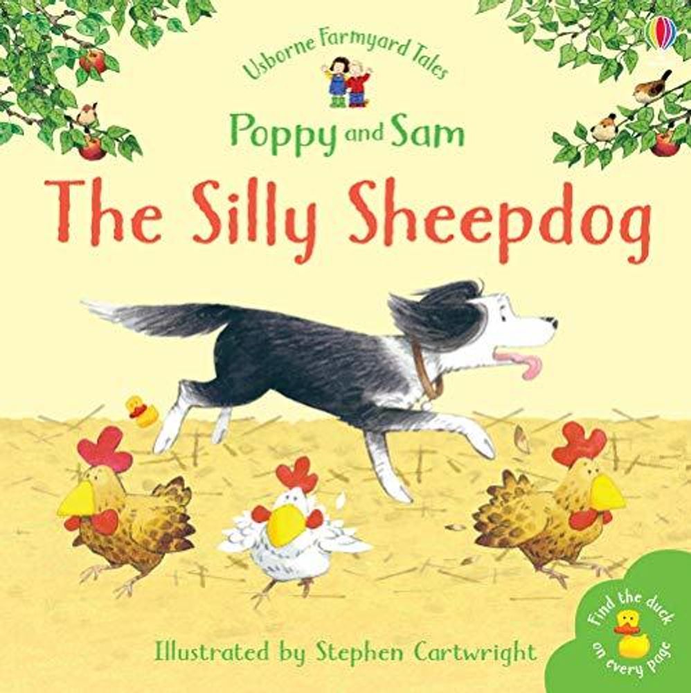 Silly Sheepdog  (Mini Farmyard Tales)