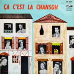 Сборник / Ca C'est La Chanson (LP)