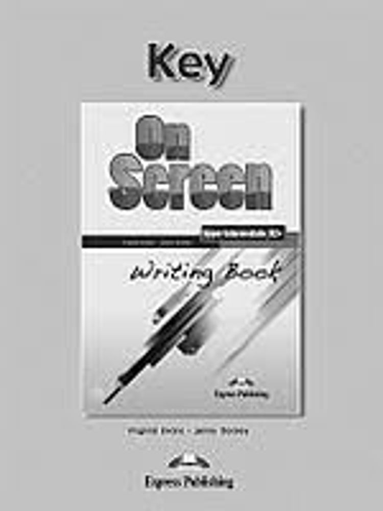 On Screen B2+. Writing Book Key