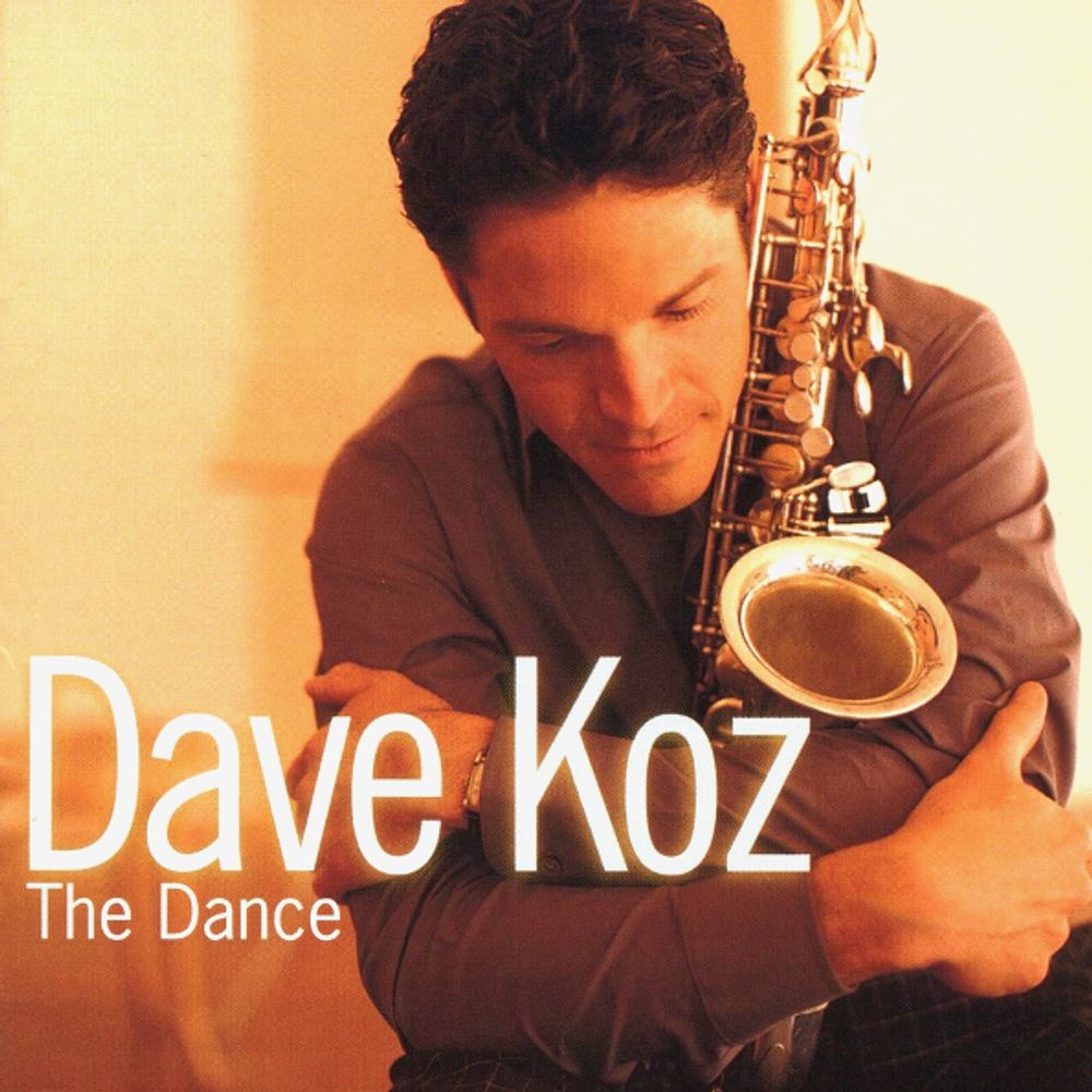 Dave Koz / The Dance (CD)
