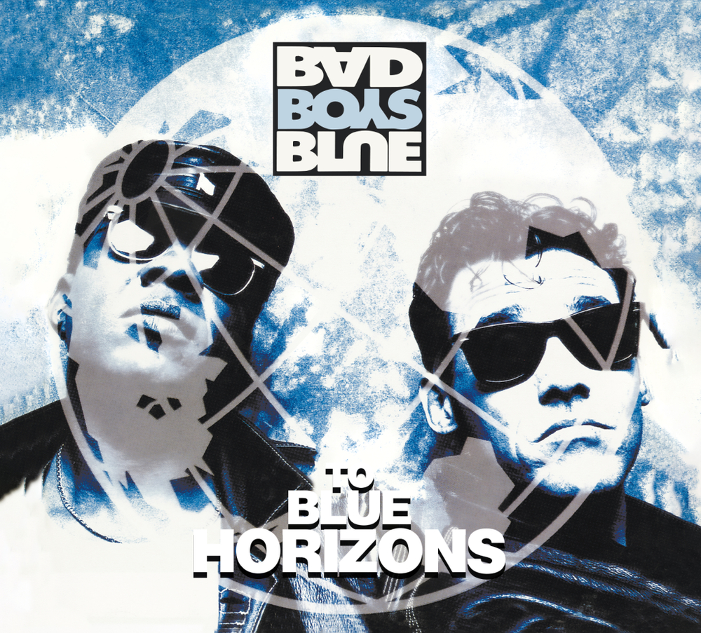 CD: Bad Boys Blue - "To Blue Horizons" (1994/2022)