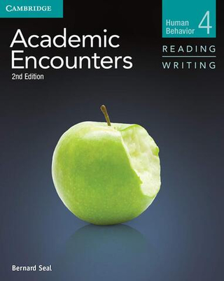 Academic Encounters : Human Behaviour Level 4 Student's Book Reading and Writing 2nd Edition