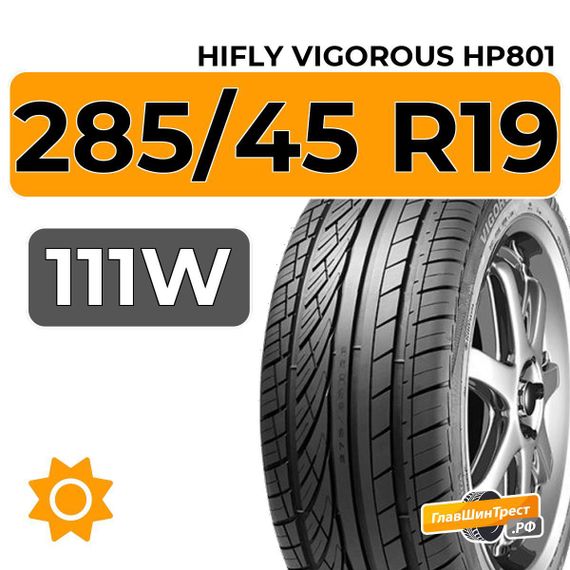 HiFly Vigorous HP801 285/45 R19 111W XL