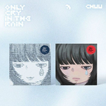 Альбом CHUU - ONLY CRY IN THE RAIN 3rd Mini Album 2 Version SET