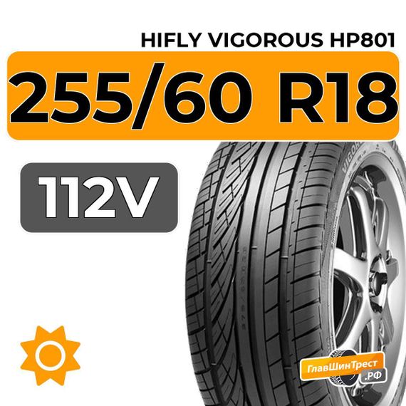 HiFly Vigorous HP801 255/60 R18 112V XL