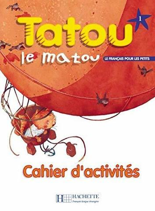 Tatou le matou 1 Cahier