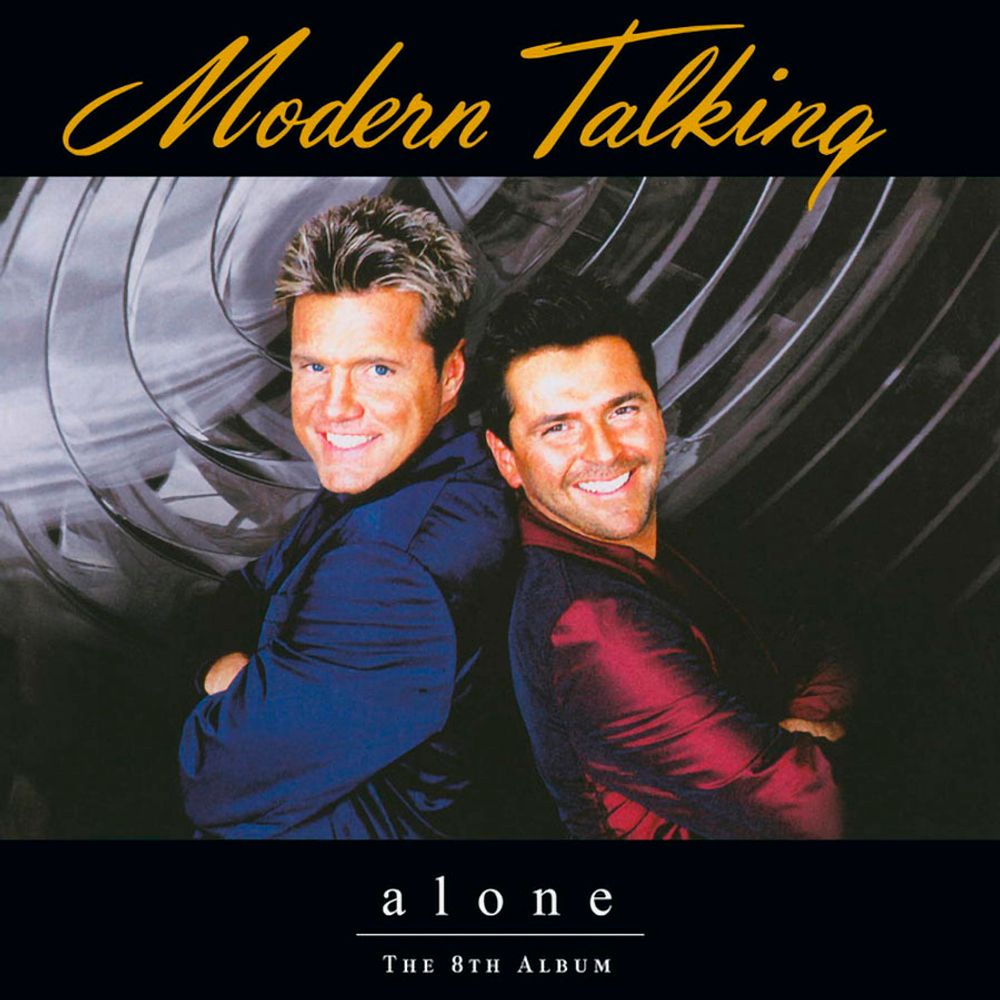 Виниловая пластинка Alone (The 8th Album) — Modern Talking купить в  интернет-магазине Collectomania.ru