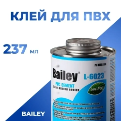 Клей для труб ПВХ Bailey L-6023