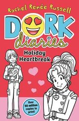 Dork Diaries: Holiday Heartbreak (Dork Diaries Series Book 6)