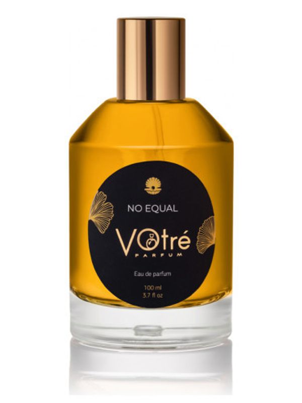 Votre Parfum No Equal