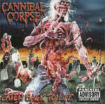 Cannibal Corpse / Eaten Back To Life (RU)(CD)