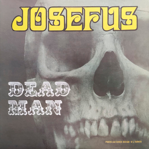 Josefus / Dead Man (LP)