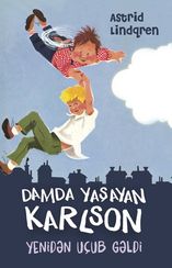 Damda yaşayan Karlson yenidən uçub gəldi (yumşaq cild)