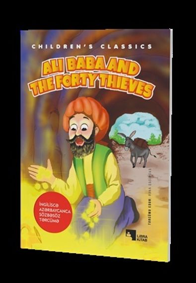 Alibaba and the forty thieves - Əlibaba və qırx quldur (ingiliscə-azərbaycanca)