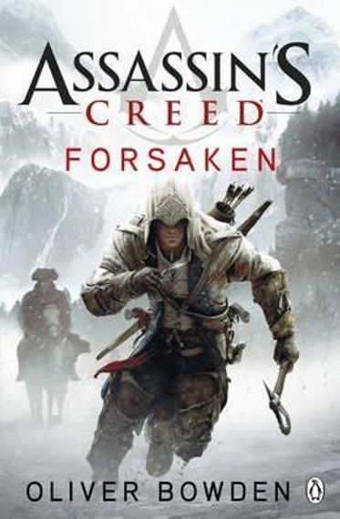 Forsaken : Assassin&#39;s Creed Book 5