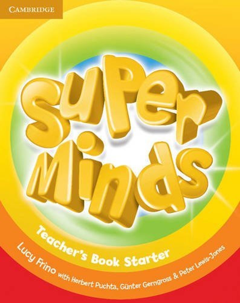 Super Minds Starter Teacher&#39;s Book