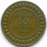 10 сантимов 1907 год. Тунис. Бронза, диаметр 30.5 мм. VF-XF