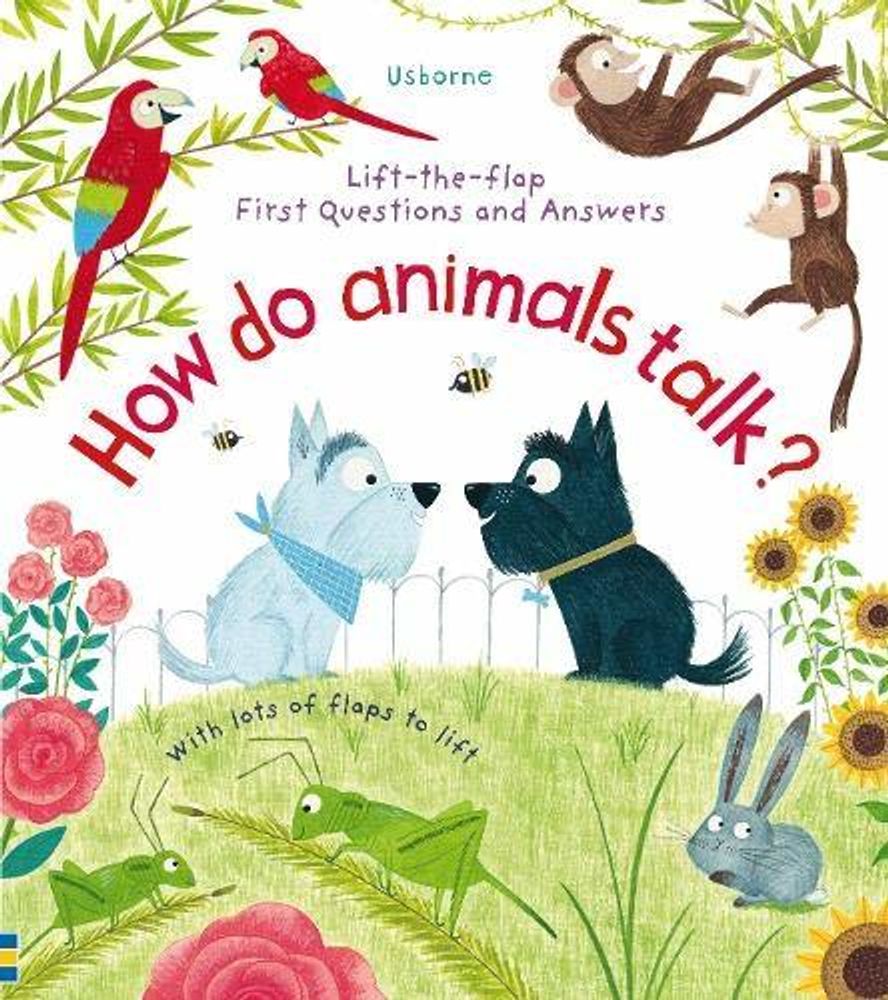 Questions &amp; Answers: How Do Animals Talk? (board book) ***
