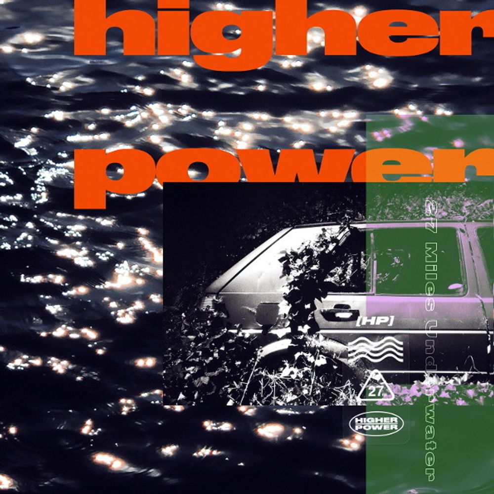 Higher Power / 27 Miles Underwater (Coloured Vinyl)(LP)