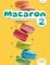 French - Macaron 2 livre d'élève
