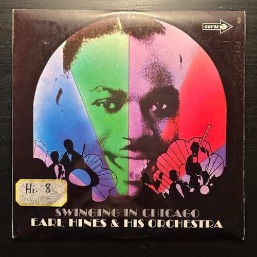 Earl Hines And His Orchestra - Swinging In Chicago (Англия)