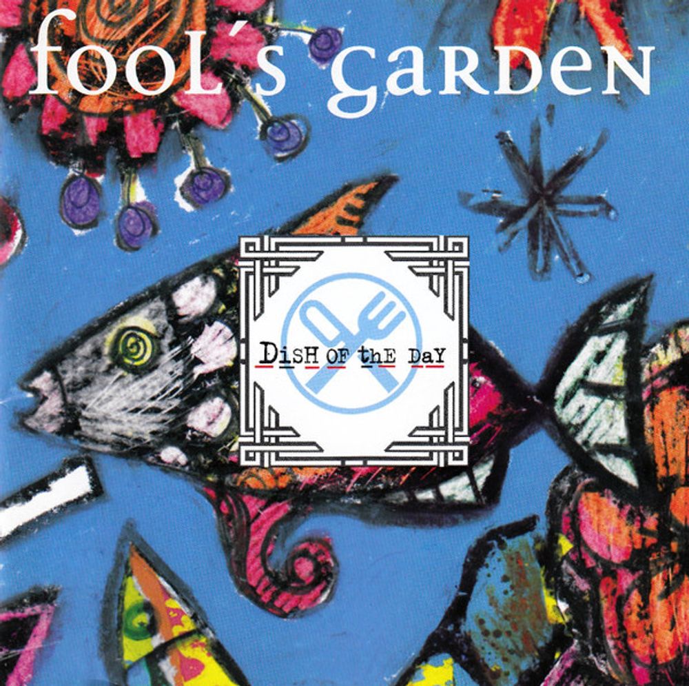 CD: Fool&#39;s Garden — «Dish Of The Day» (1995)