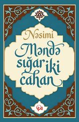 Məndə sığar iki cahan. Seçmə şeirlər